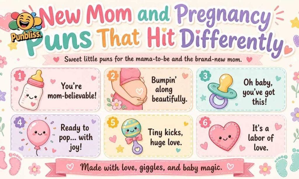 New Mom and Pregnancy Puns