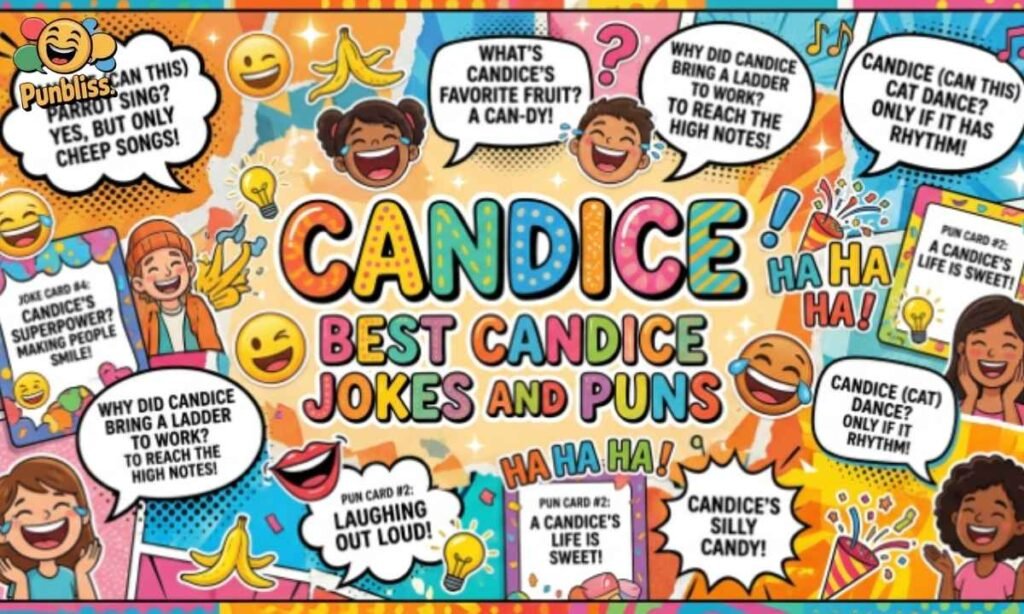 Best Candice Jokes and Puns
