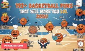 192+ Basketball Puns That Will Make You LOL 2026! 192+ Basketball Puns That Will Make You LOL 2026!