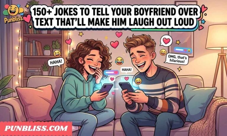 150+ Jokes to Tell Your Boyfriend