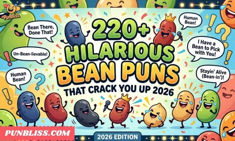 220+ Hilarious Bean Puns